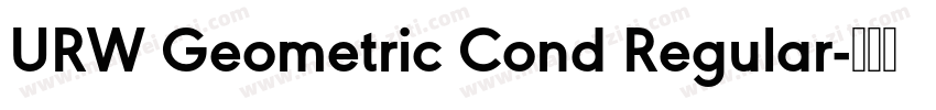 URW Geometric Cond Regular字体转换